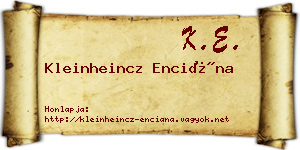 Kleinheincz Enciána névjegykártya